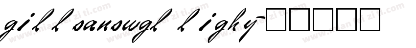 gillsanswgl lighy字体转换